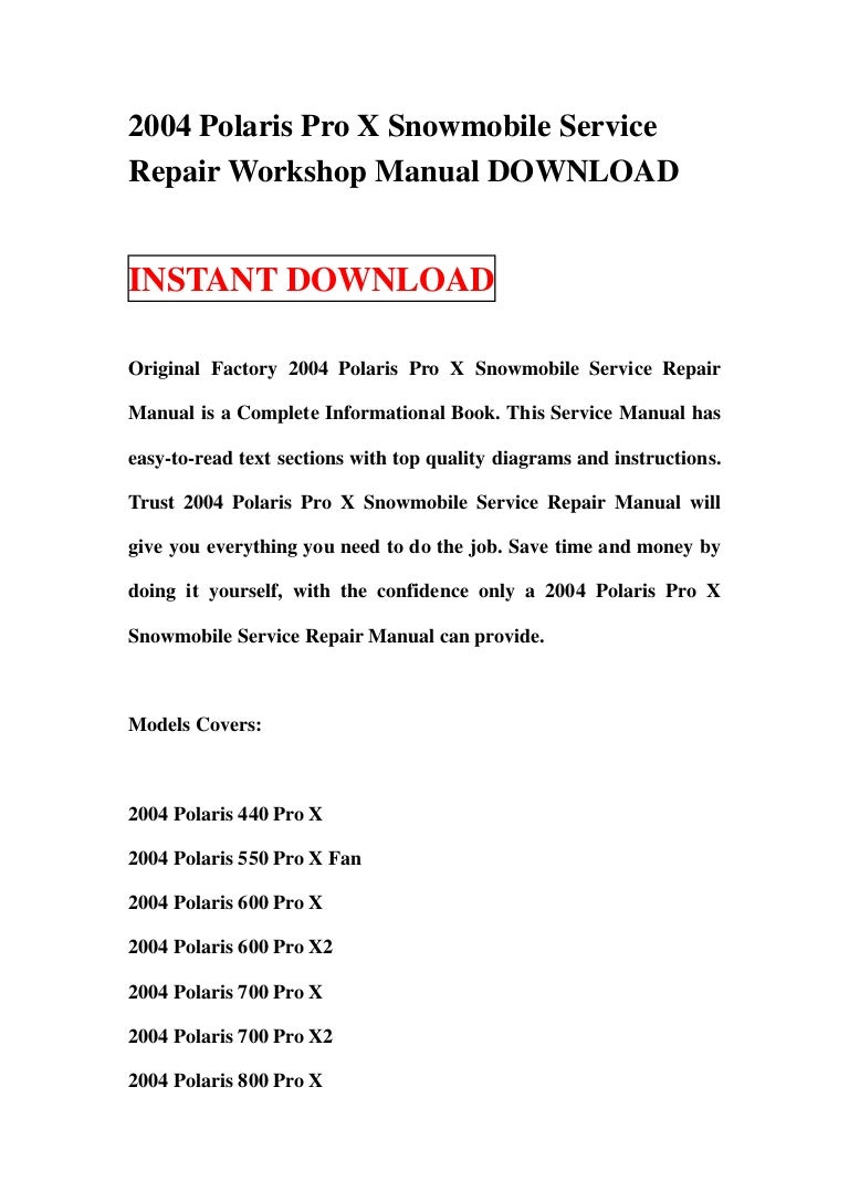 2004polarisproxsnowmobileservicerepairworkshopmanualdownload-130120223217-phpapp01-thumbnail-4.jpg?cb=1359055298