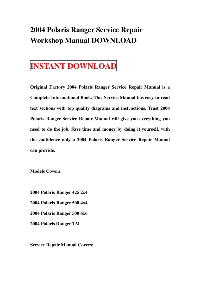 2004polarisrangerservicerepairworkshopmanualdownload-130109115119-phpapp02-thumbnail-4.jpg?cb=1357732314