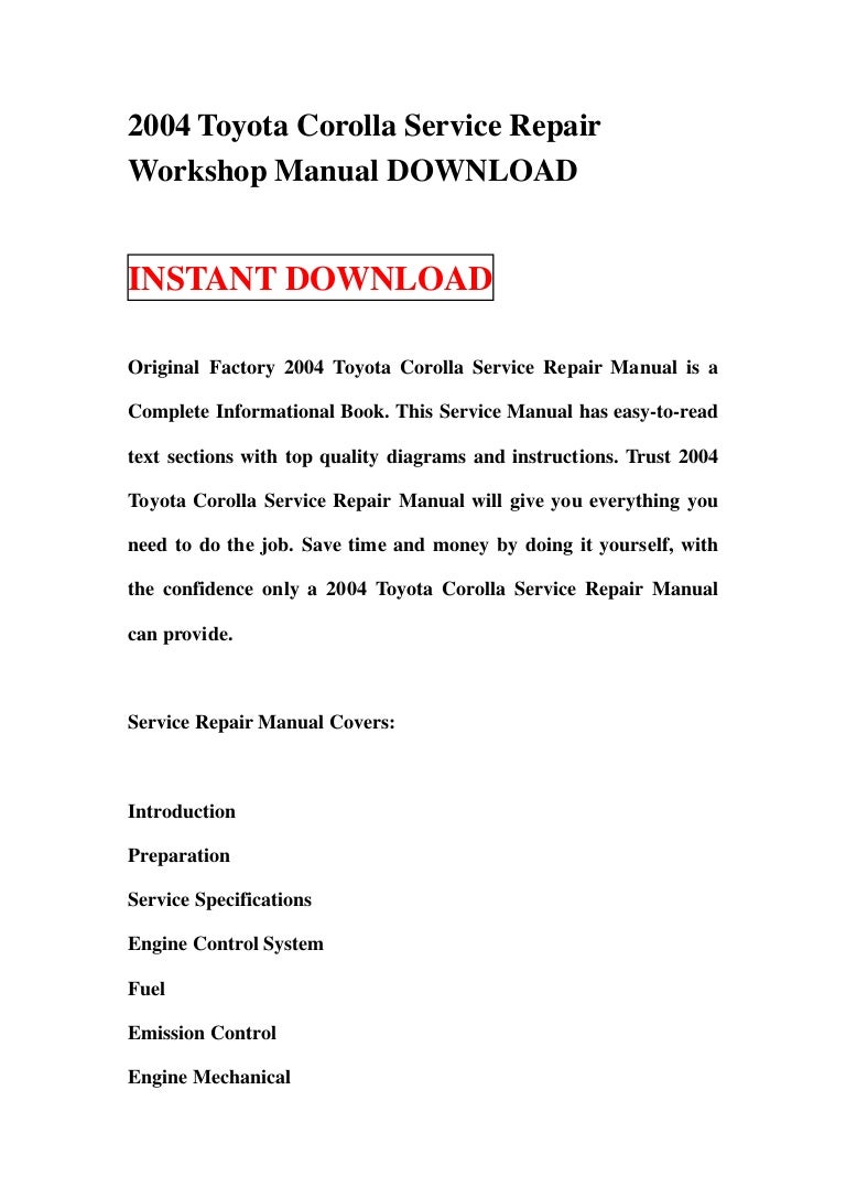 Toyota Corolla 2004 Manual Free Download Toyota Corolla 2004 Manual Free Download