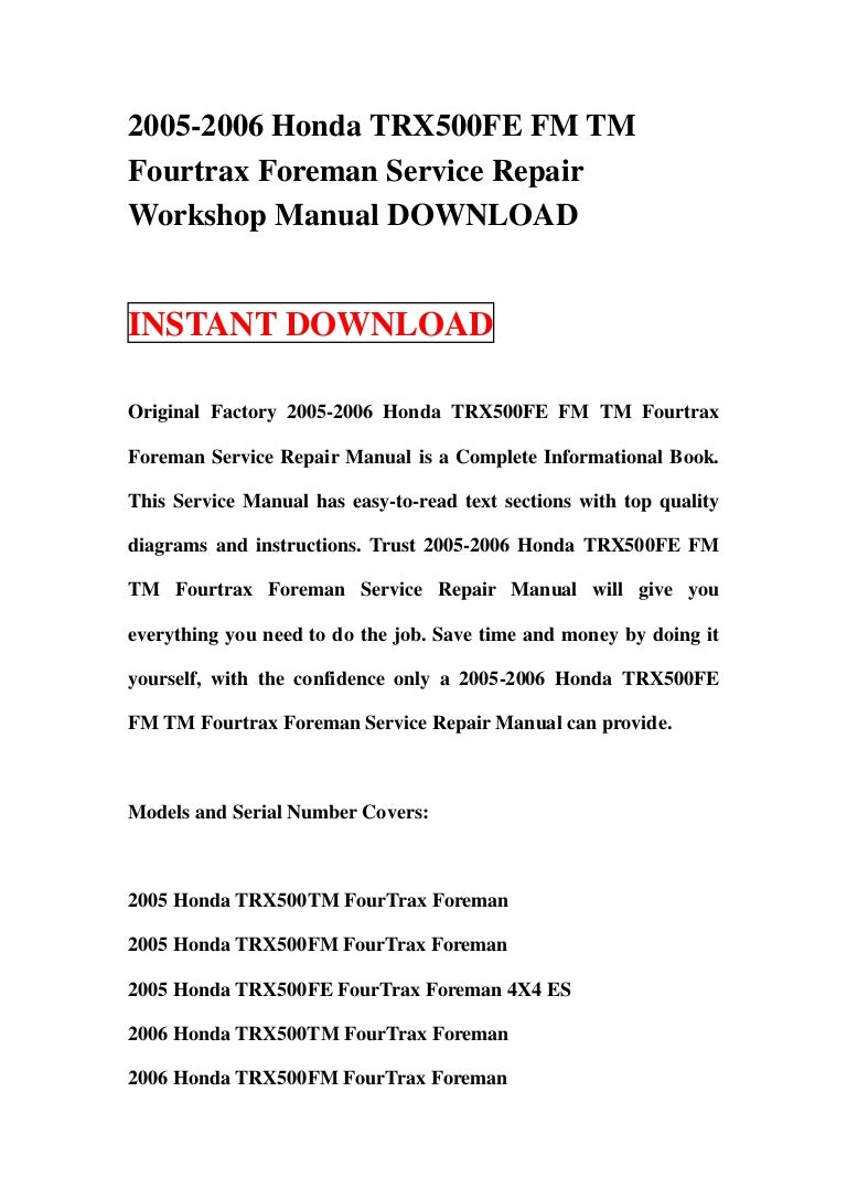 2005 2006 honda trx500 fe fm tm fourtrax foreman service repair workshop  manual download