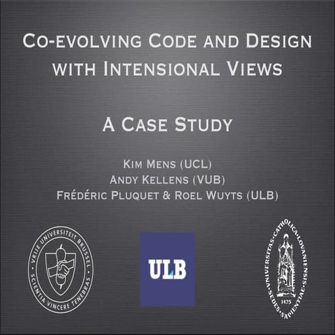 Co-evolving Code and Design with Intensional Views