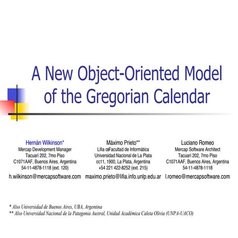 A new Object-Oriented Model of the Gregorian Calender