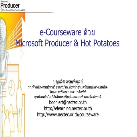 e-Courseware with Microsoft Producer & HotPotatoes