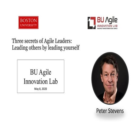 The Secrets of Agile Leaders at BU Agile Innovation Lab