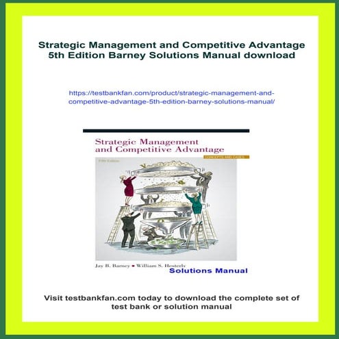 Strategic Management and Competitive Advantage 5th Edition Barney Solutions M...