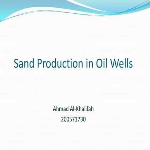 Sand Problem in Oil Wells