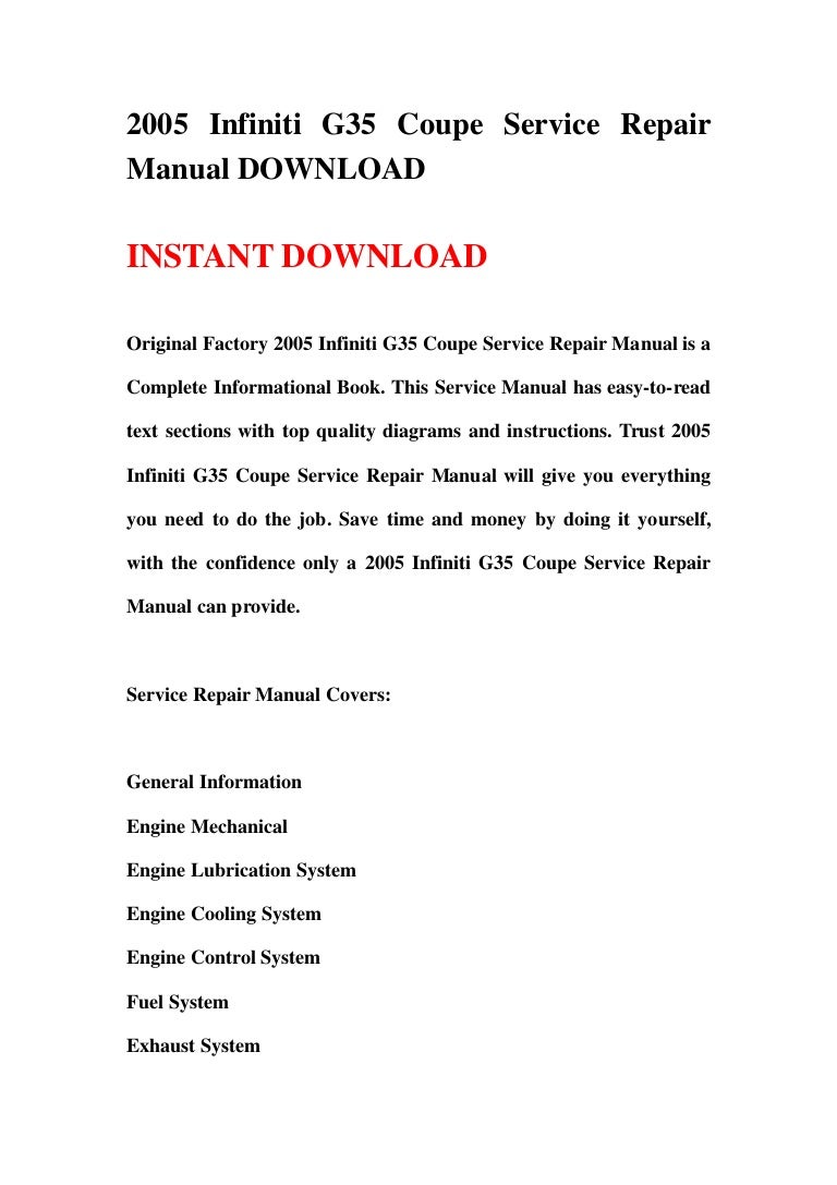 2005infinitig35coupeservicerepairmanualdownload-130501011111-phpapp01-thumbnail-4.jpg?cb=1367370706