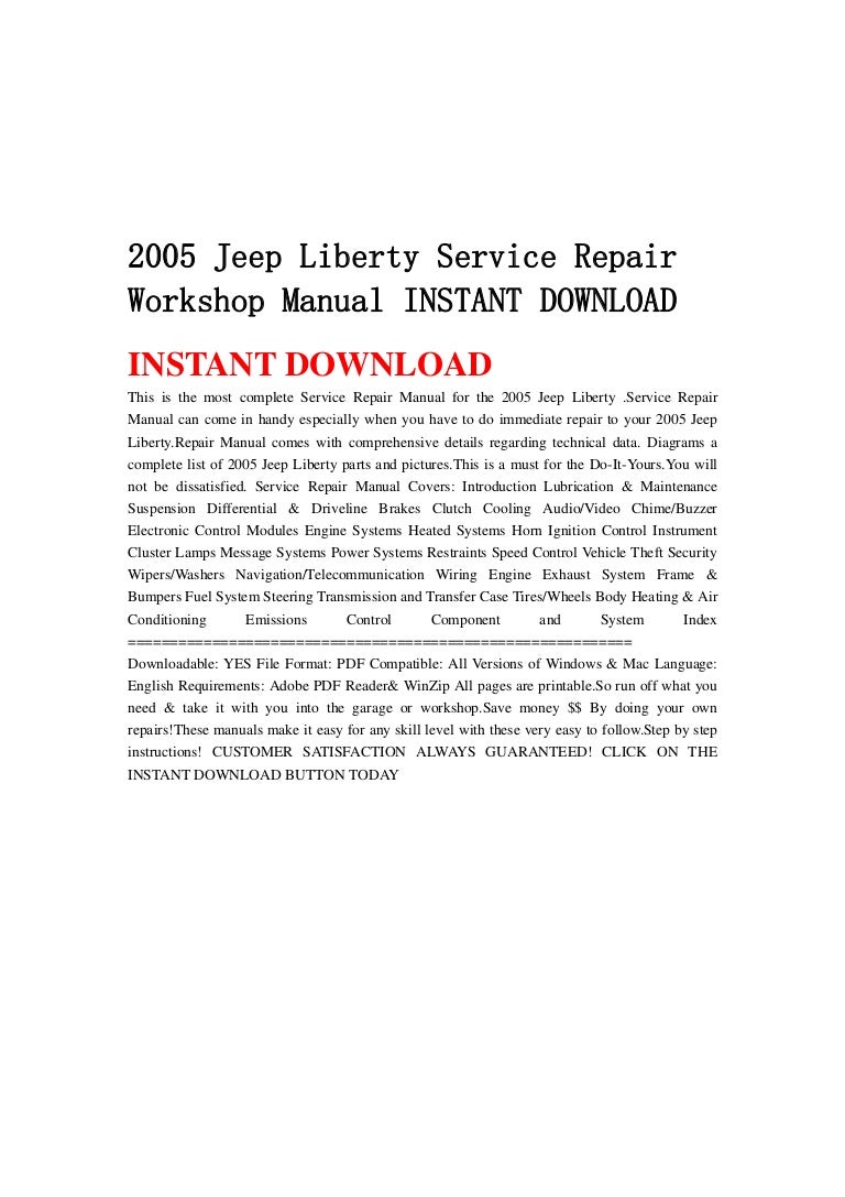 2005jeeplibertyservicerepairworkshopmanualinstantdownload-130502063206-phpapp02-thumbnail-4.jpg?cb=1367476361