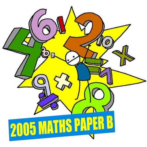 2005 mathematics paper b