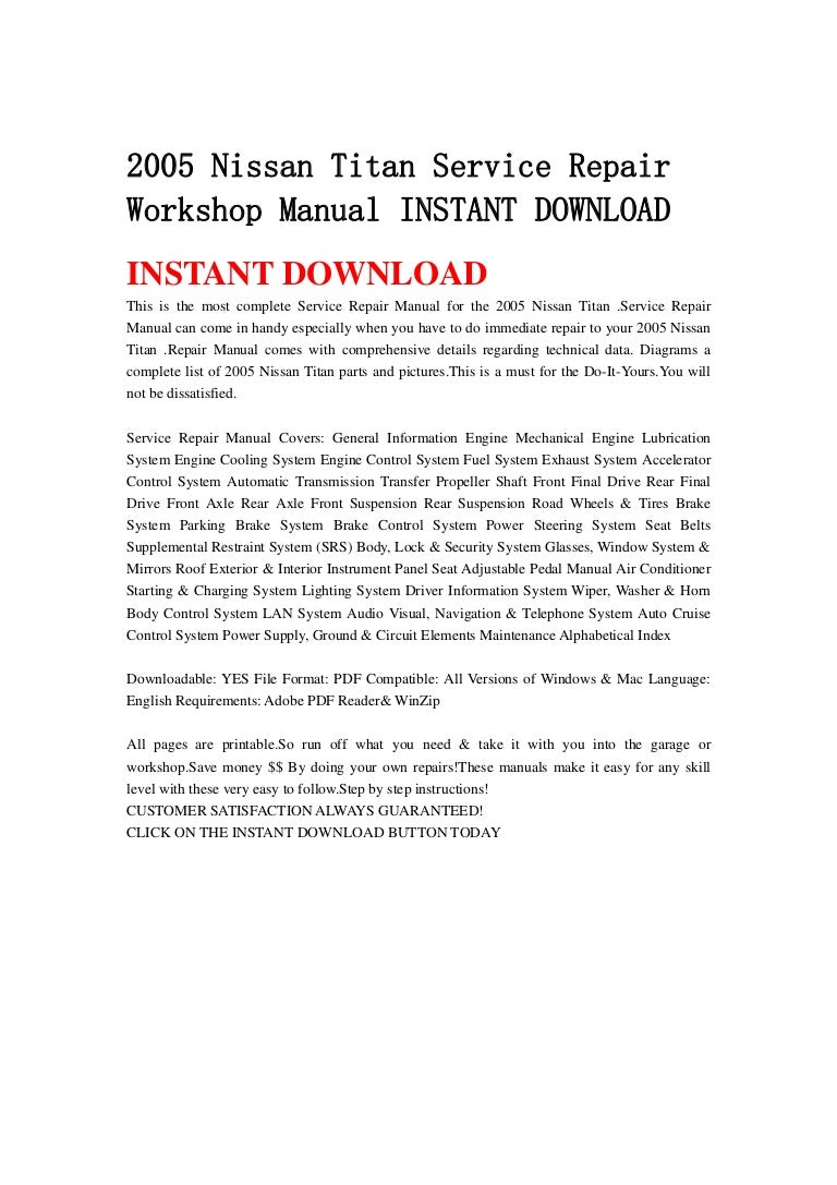 2005nissantitanservicerepairworkshopmanualinstantdownload-130502063521-phpapp02-thumbnail-4.jpg?cb=1367476556