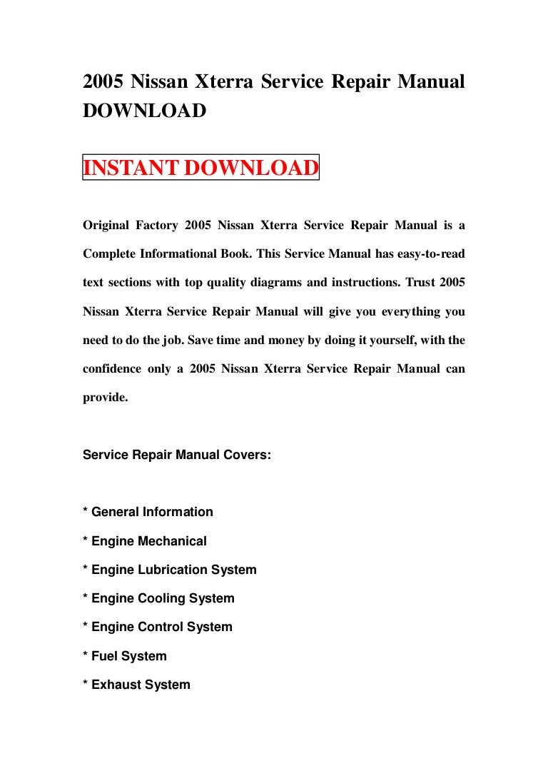 2005nissanxterraservicerepairmanualdownload-130111083259-phpapp02-thumbnail-4.jpg?cb=1357893215