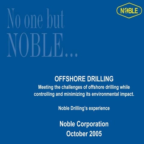 2005 IADC Environment Stavanguer Offshore Drilling And The Environment
