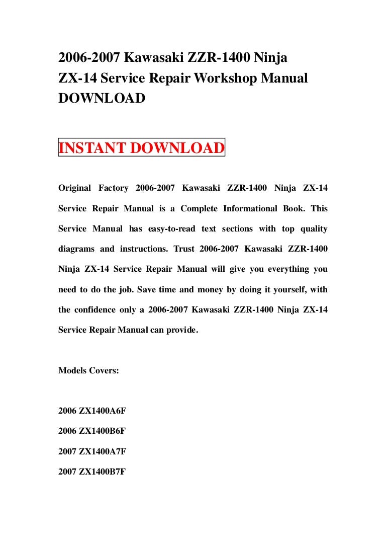 2006 2007 kawasaki zzr-1400 ninja zx-14 service repair workshop manual  download