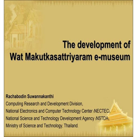 The development of Wat Makutkasattriyaram e-museum
