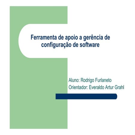 Ferramenta de apoio a gerência de configuração de software