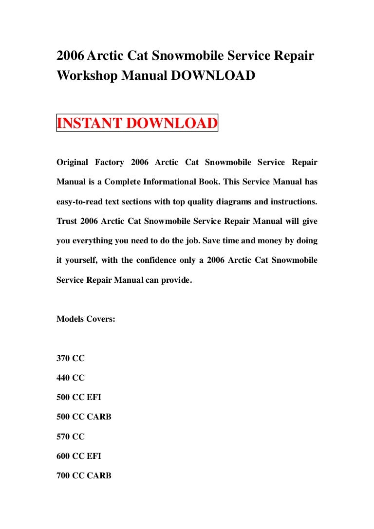 2006arcticcatsnowmobileservicerepairworkshopmanualdownload-130116095857-phpapp01-thumbnail-4.jpg?cb=1358330373