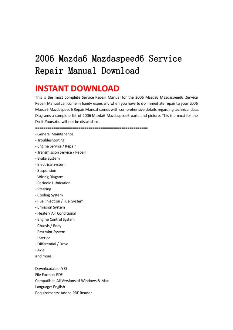 2006mazda6mazdaspeed6servicerepairmanualdownload-130430071411-phpapp02-thumbnail-4.jpg?cb=1367306087