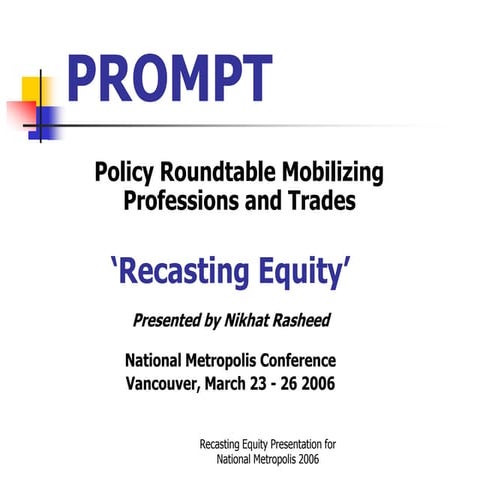 2006 Recasting Equity Metropolis Conference