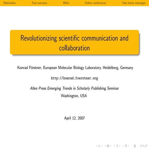 Revolutionizing scientific communication and collaboration