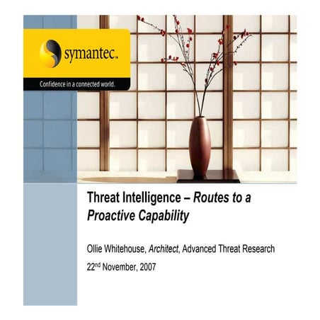 Threat Intelligence - Routes to a Proactive Capability