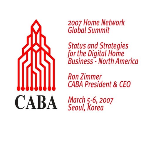 2007 Home Network Global Summit - Seoul, Korea