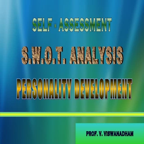 20070308   Self Assessment, Swot Analysis And Personality Development   39s  ...