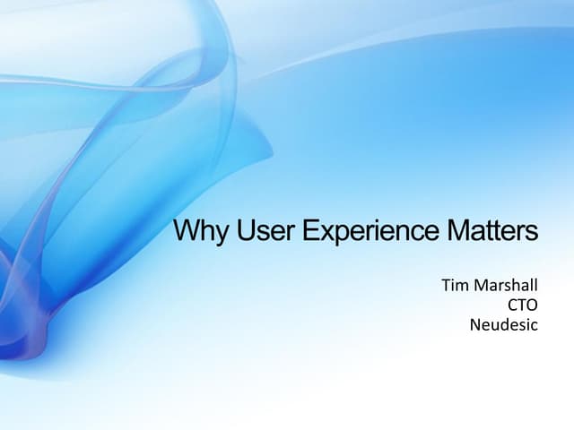 Why Care About UX