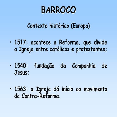 Barroco no Brasil e no mundo, contexto histórico | PPT