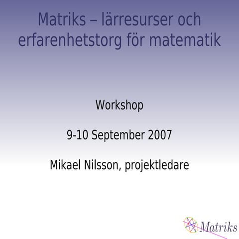 Matriks Workshop