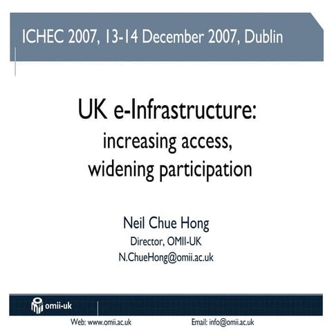 UK e-Infrastructure: Widening Access, Increasing Participation