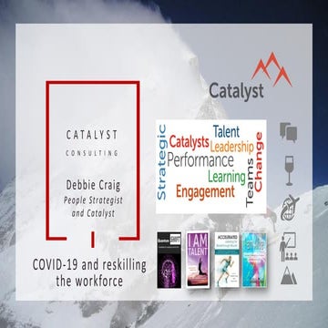 Covid-19 and Reskilling the workforce