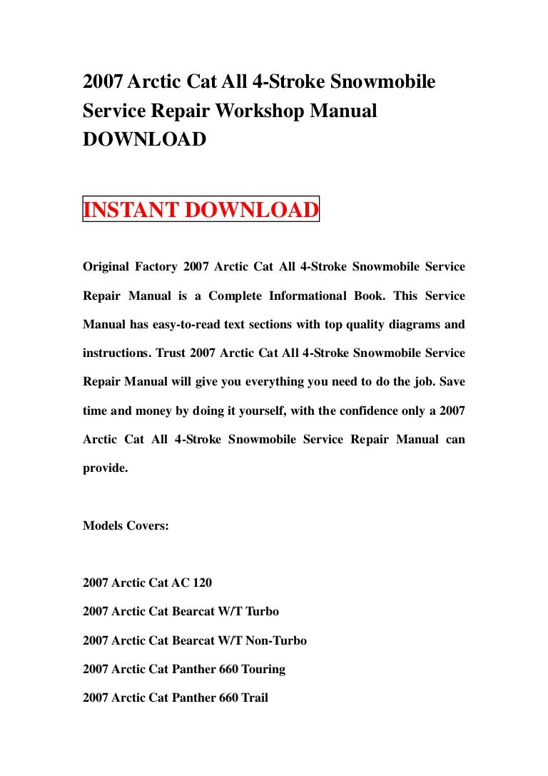 2007 arctic cat all 4 stroke snowmobile service repair workshop manual  download