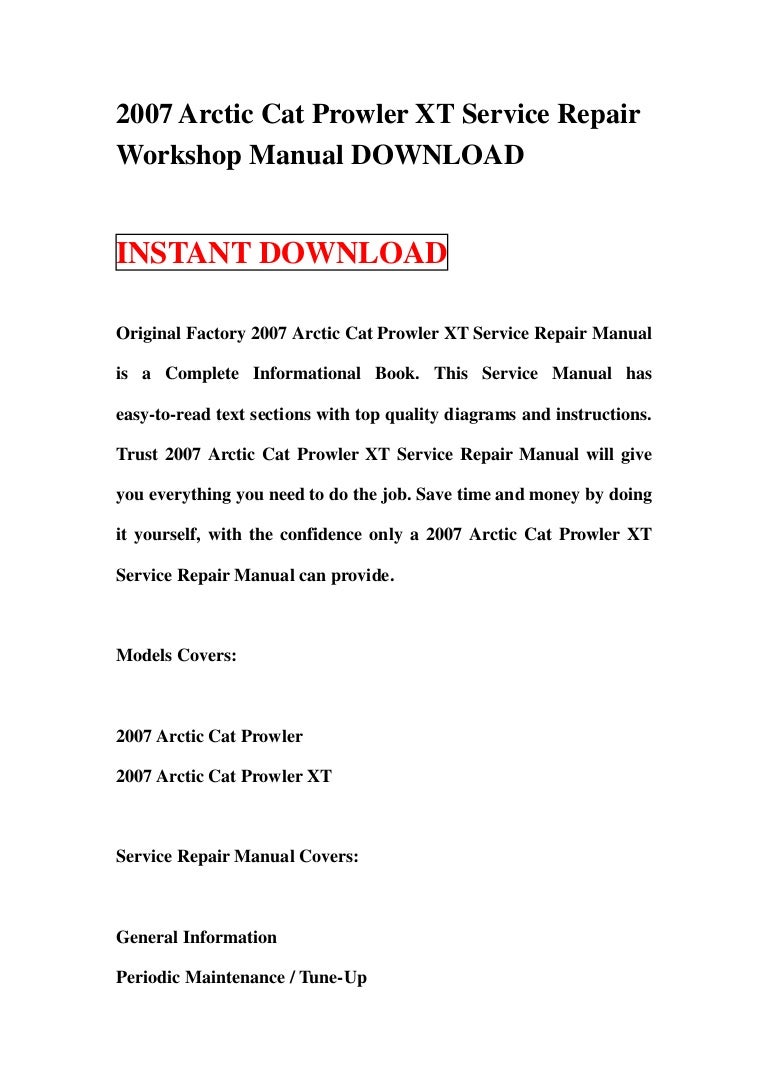 2007arcticcatprowlerxtservicerepairworkshopmanualdownload-130113154712-phpapp01-thumbnail-4.jpg?cb=1358092067