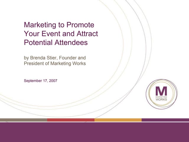 Marketing to Promote Your Event and Attract Potential Attendees