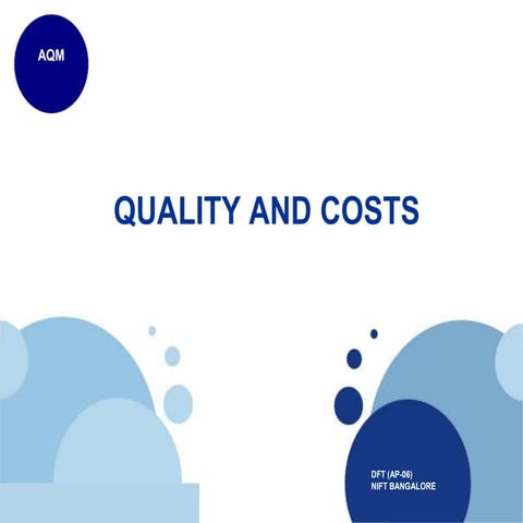 QUALITY & COST