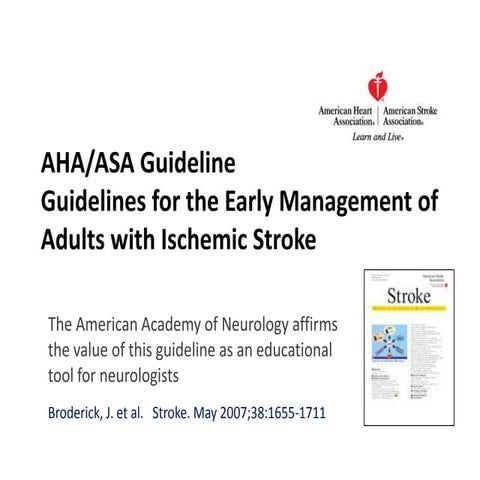 AHA/ASA Guidelines for Ischemic Stroke