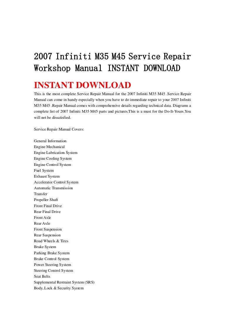 2007infinitim35m45servicerepairworkshopmanualinstantdownload-130502065625-phpapp01-thumbnail-4.jpg?cb=1367477820