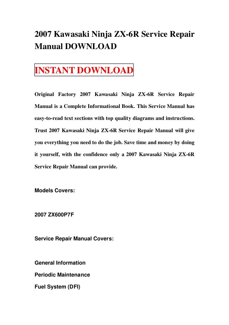 Kawasaki Ninja Zx6r Zx 6 R 2007 Workshop Service Manual