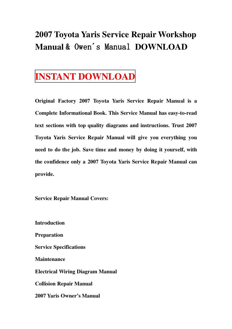 2007 toyota yaris service repair workshop manual & owen´s manual down…