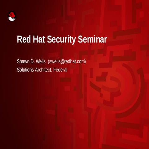 2008-01-22 Red Hat (Security) Roadmap Presentation