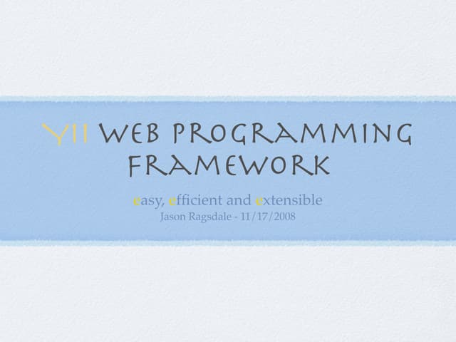 Yii Framework