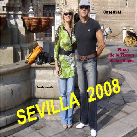 moragoprl !!! 2008 Sevilla - Visita turistica !!!