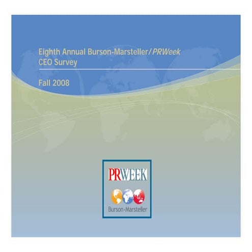2008 Burson-Marsteller PR Week CEO Survey