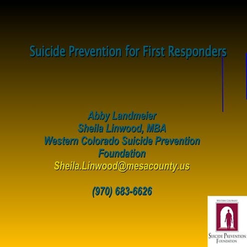 2008 First Responder  Suicide Prevention Cova