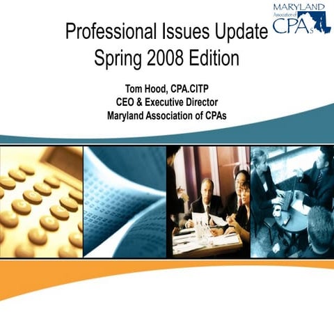 2008 Professional Issues Update