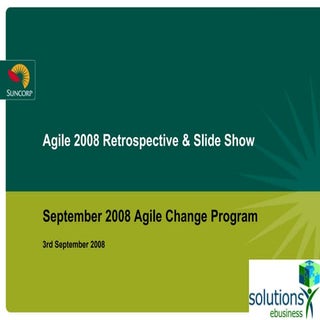 Agile 2008 Retrospective
