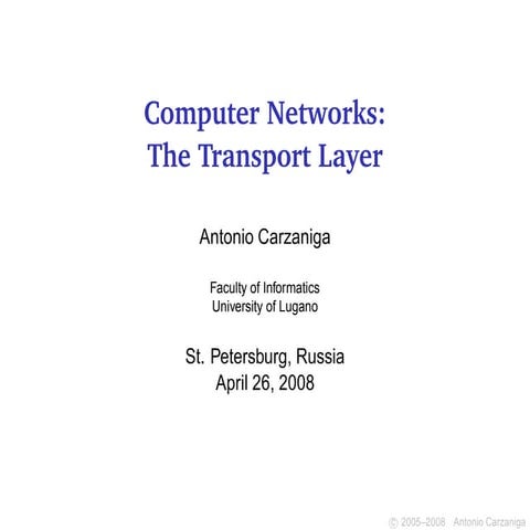 20080426 networking carzaniga_lecture01-02