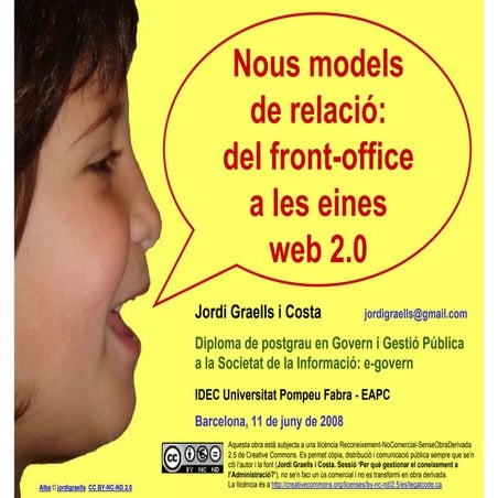 Nous models de relació:del front-office a les eines web 2.0