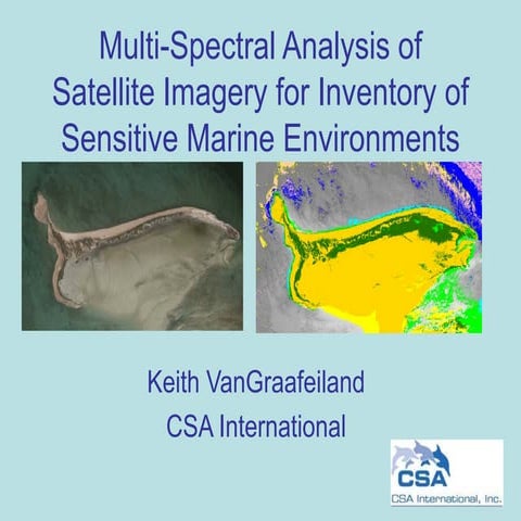 Multi-Spectral Analysis of Satellite Imagery for Inventory of Sensitive Marin...
