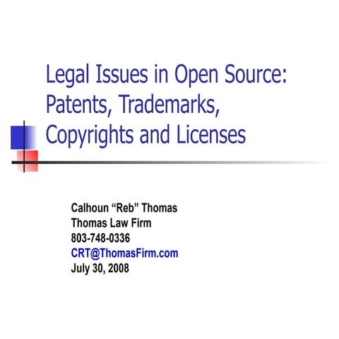 2008 07 30 Legal Issues In Open Source